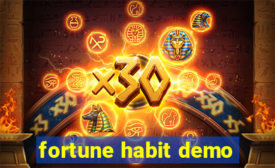 fortune habit demo